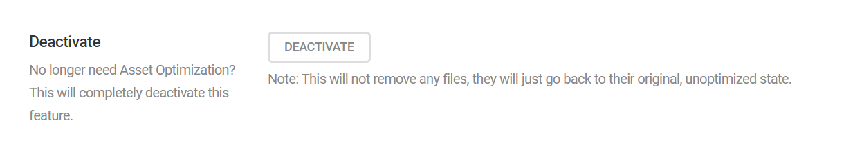Asset optimization settings deactivate